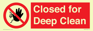 Closed for Deep Clean